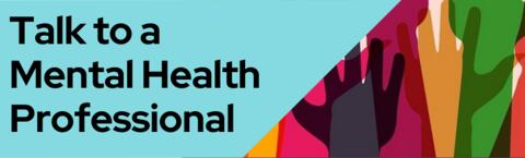 Talk with a Mental Health Professional