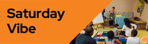 Saturday Vibe - Family Storytime
