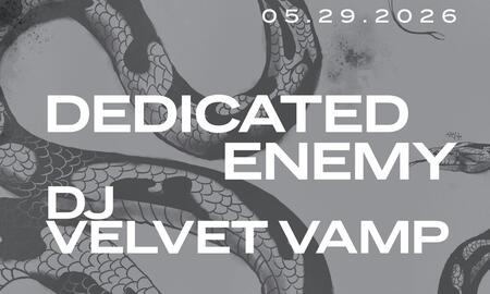 Dedicated Enemy, DJ Velvet Vamp, & Patrick (Finesse)