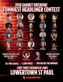 Gambit Brewing Funniest Headliner Contest