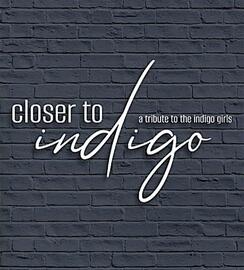 Closer to Indigo - A Tribute To the Indigo Girls