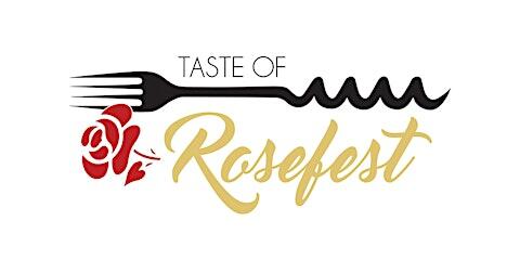 18th Annual Taste of Rosefest