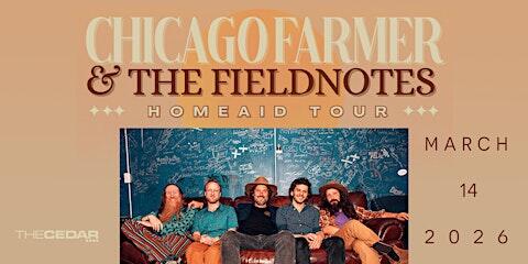 Chicago Farmer & The Fieldnotes