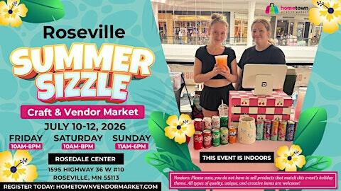 Roseville Summer Sizzle Craft & Vendor Market