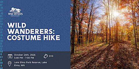 Wild Wanderers: Costume Hike