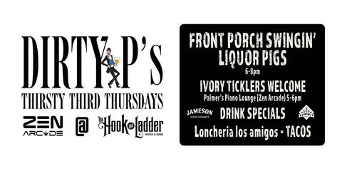 Dirty P’s Thirsty 3rd Thursdays Club
