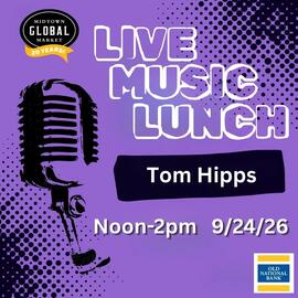 Live Music Lunch w/ Tom Hipps