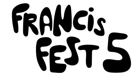 Francis Fest 5
