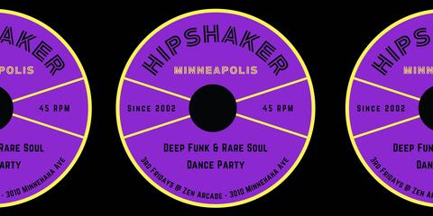 Hipshaker MPLS | Heavy Funk & Rare Soul Dance Party