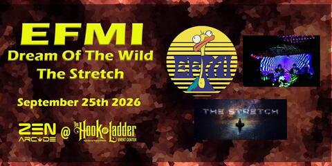 Efmi with Dream Of The Wild, The Stretch