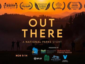 Out There: A National Parks Story // Screening + Director Q&A