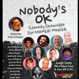 Nobody's OK Comedy Showcase for Mental Health