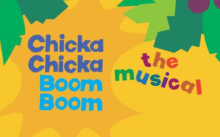 Chicka Chicka Boom Boom: The Musical