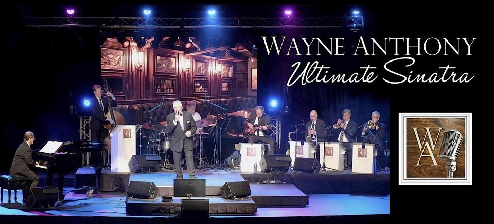 Wayne Anthony Presents Ultimate Sinatra