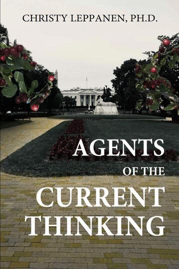 Christy Leppanen Presents Agents of the Current Thinking