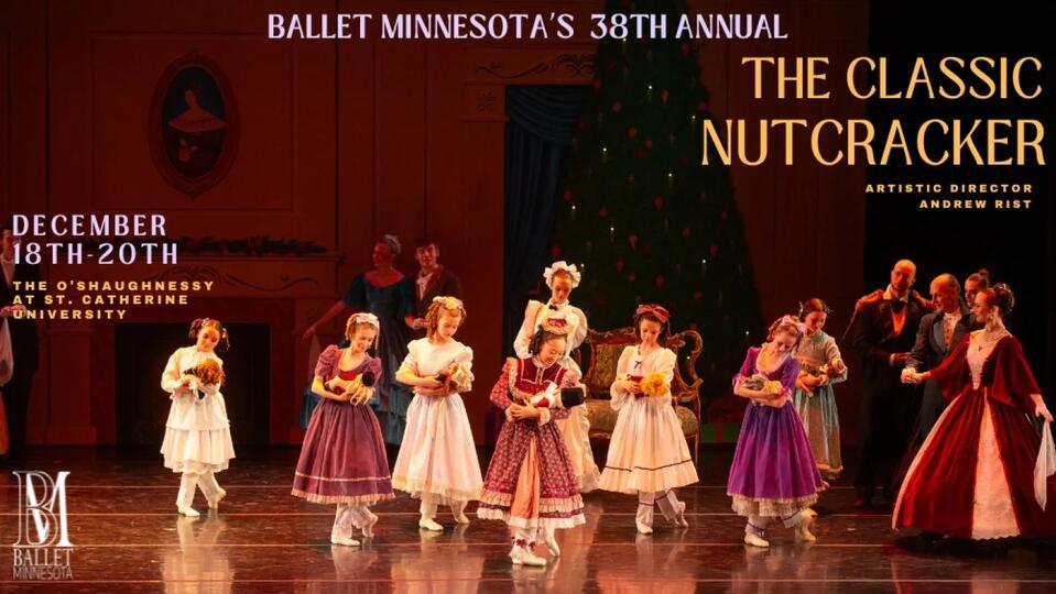 Ballet Minnesota Presents: The Classic Nutcracker