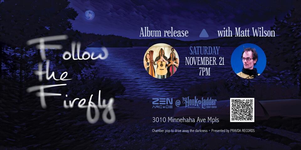 Follow the Firefly Album Release w/ Guest Matt Wilson