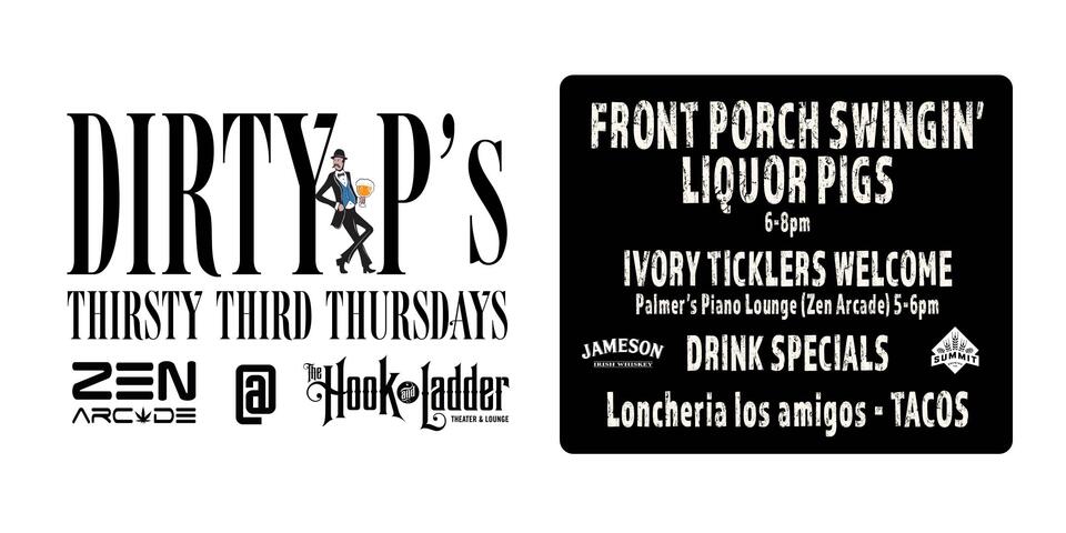 Dirty P’s Thirsty 3rd Thursdays Club