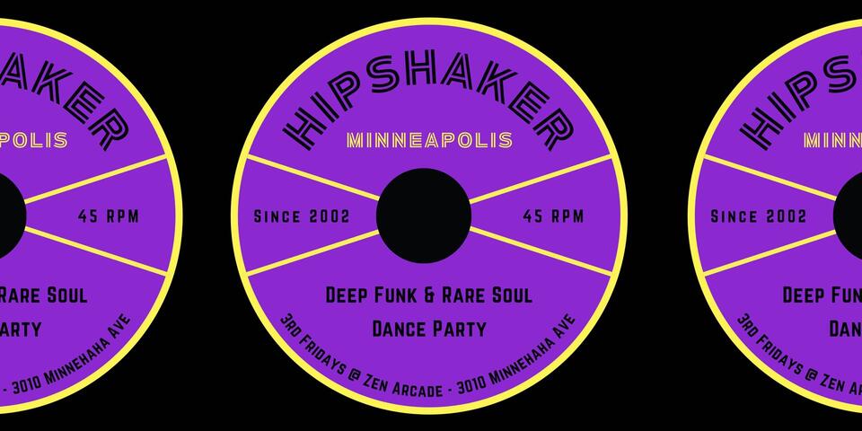 Hipshaker MPLS | Heavy Funk & Rare Soul Dance Party