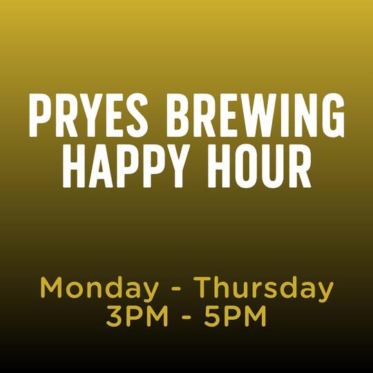 Pryes Brewing Happy Hour