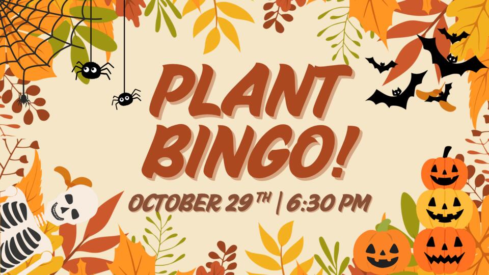 Halloween Plant Bingo!!