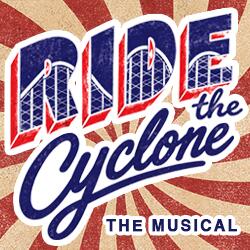 Musical - “Ride the Cyclone”