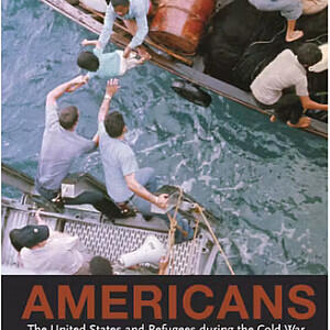 Hungarian Refugees and the United States: Legacies and Lessons