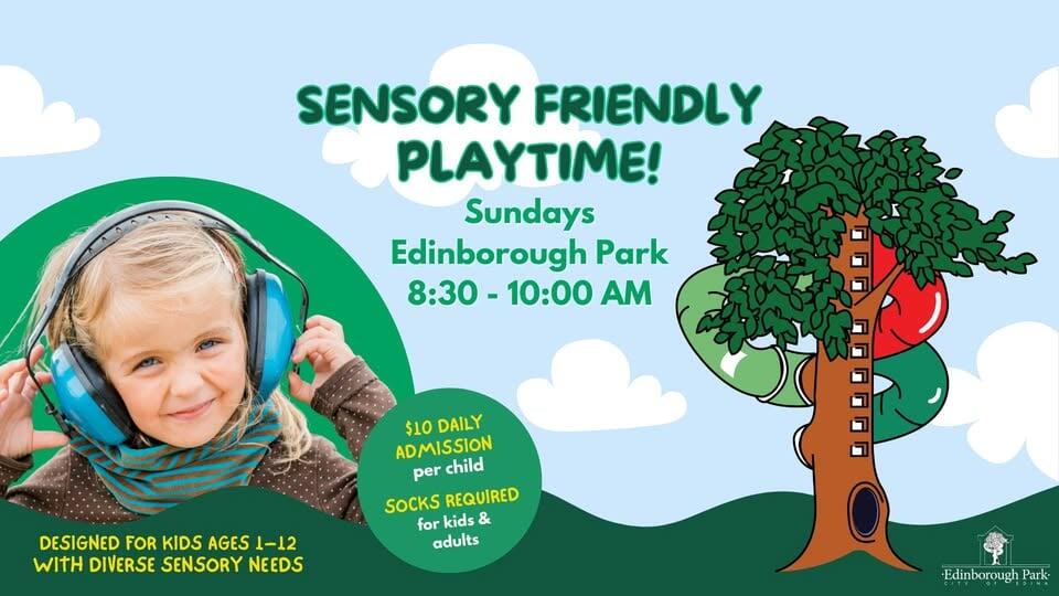 Sensory Friendly Playtime at Edinborough Park!