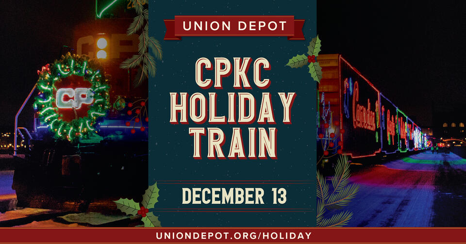 CPKC Holiday Train at Union Depot