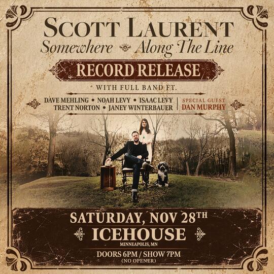 Scott Laurent – Somewhere Along The Line Record Release