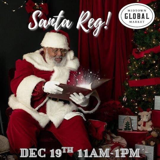 Santa Reg will make his way to Midtown Global Market!