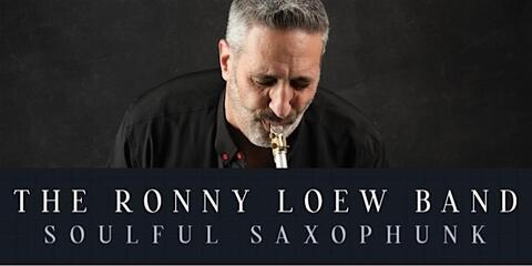 Saxophunk – The Ronny Loew Band